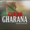 About Gurjar Gharana Song